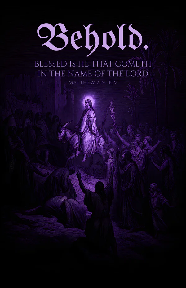 Behold — dark gothic Christian wall art, royal colorway, with Matthew 21:9 KJV