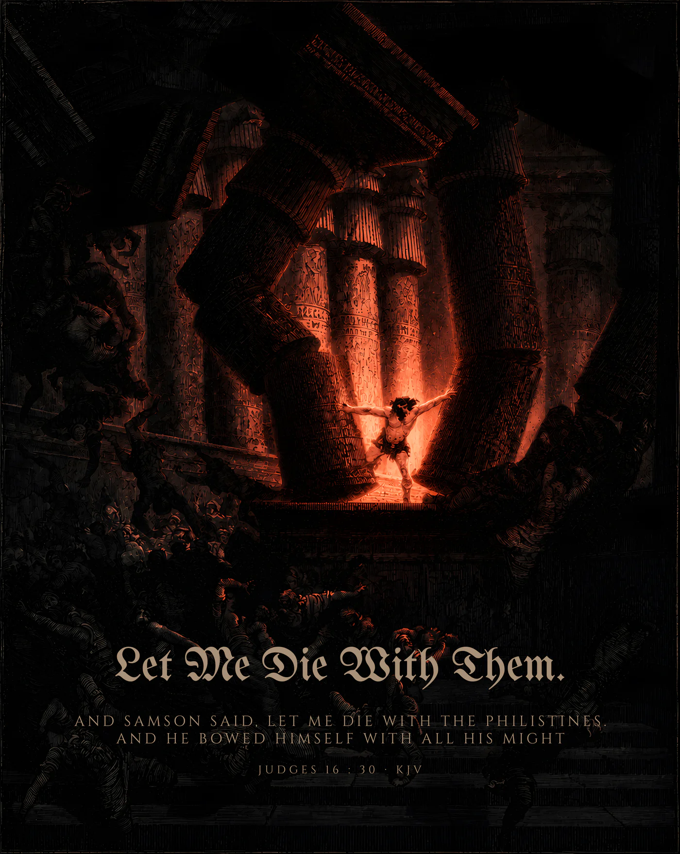 Let Me Die With Them — dark gothic Christian wall art, ember colorway, with Judges 16:30 KJV